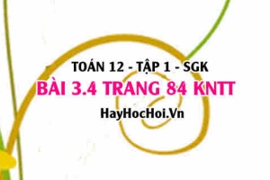 Bài 3.4 trang 84 Toán 12 tập 1 Kết nối tri thức